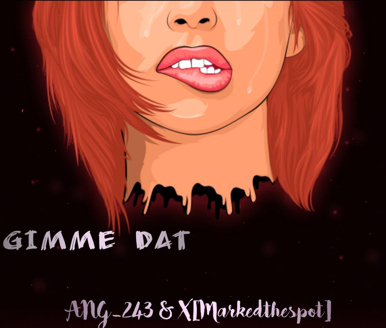 ANG the AfroTrap Star releases a new Drill song “Gimme Dat” (Listen)