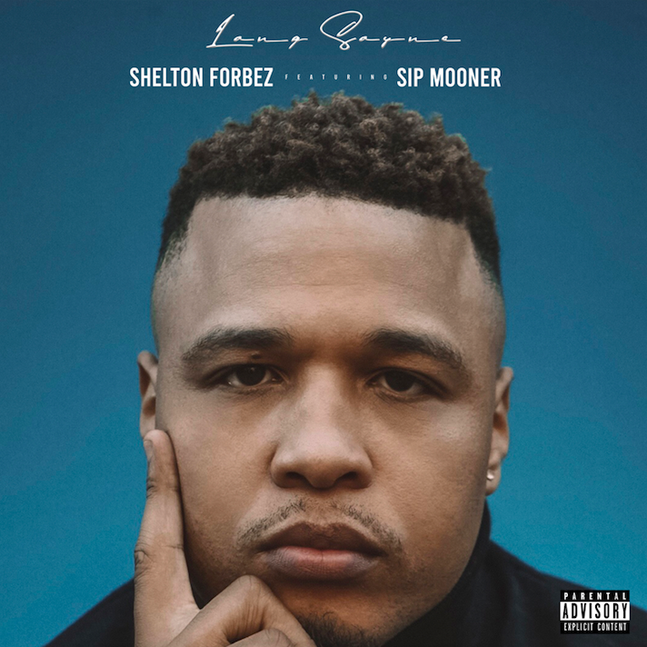 Shelton Forbez Release New Music Titled Lang Syne [Listen now]