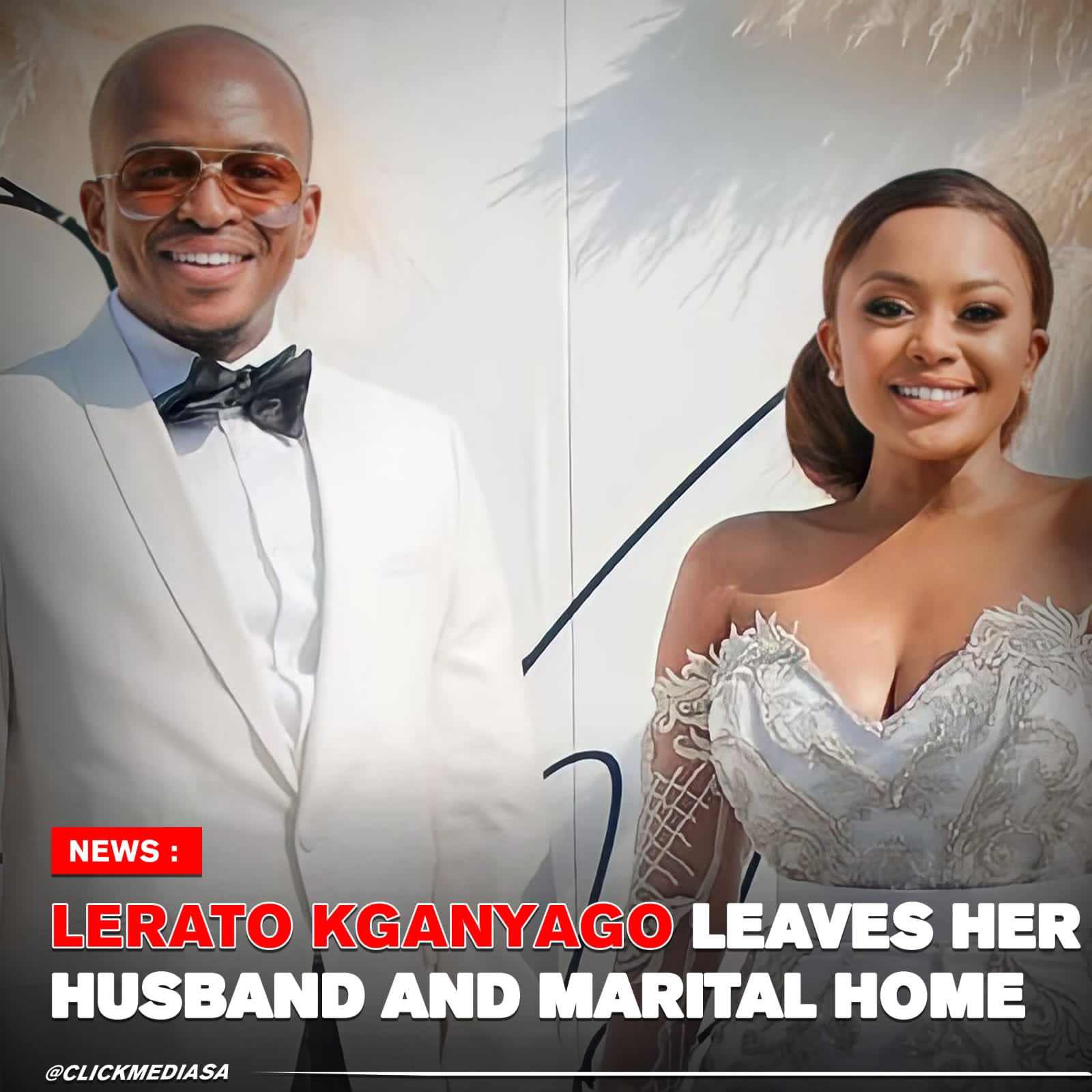 Lerato Kganyago Leaves Her Husband And Marital Home