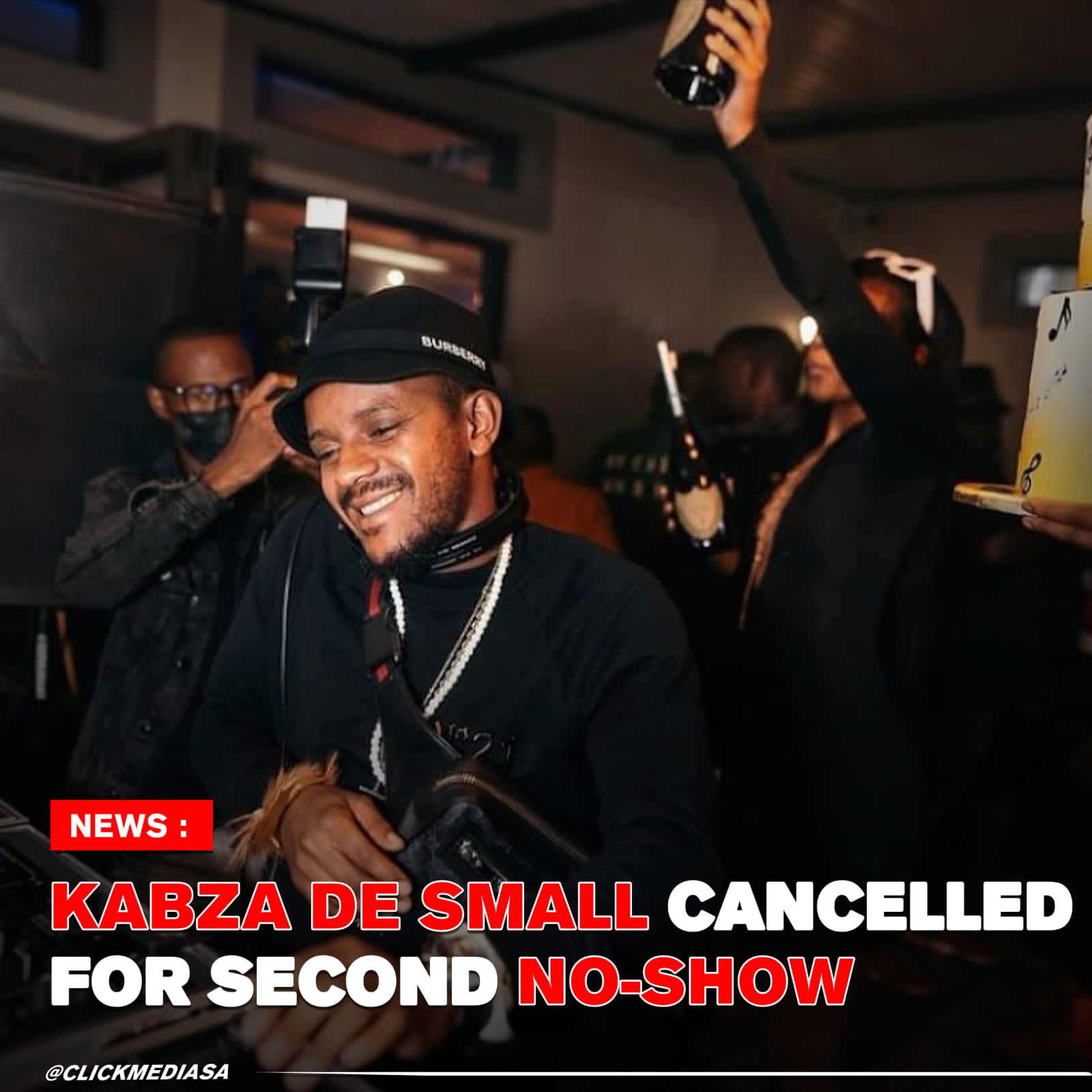 Kabza De Small Cancelled For Second No-Show