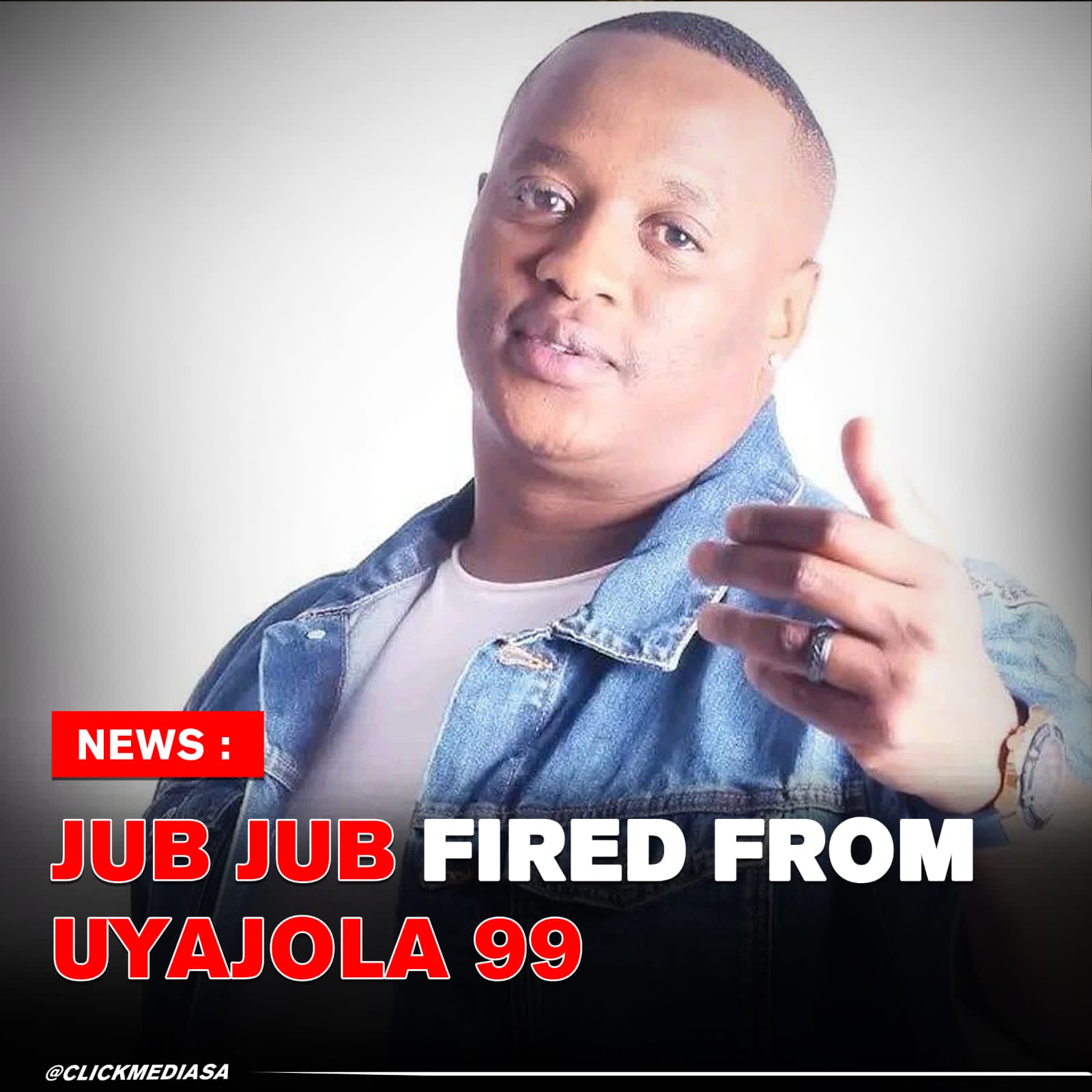 Jub Jub Fired From Uyajola 99
