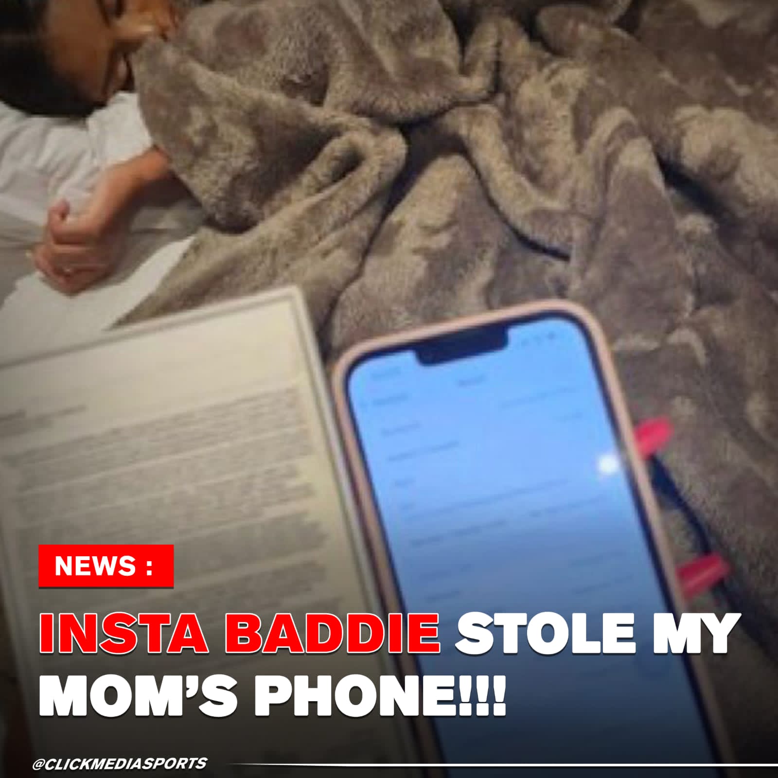 “Insta Baddie Stole My Mom’s Phone”